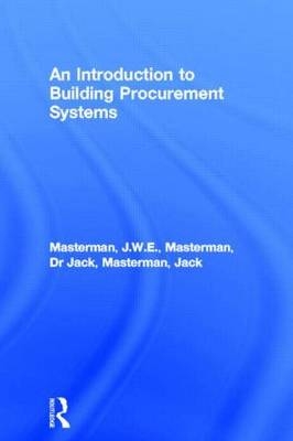 An Introduction to Building Procurement Systems - Jack Masterman