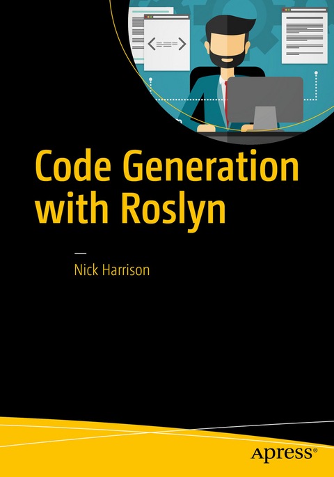 Code Generation with Roslyn - Nick Harrison