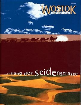 ... entlang der Seidenstrasse - 