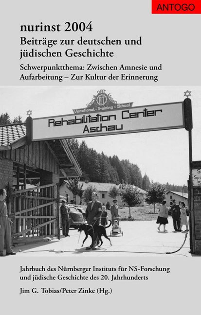 Nurinst. Beiträge zur deutschen und jüdischen Geschichte / nurinst 2004 - Monika Berthold-Hilpert, Peter Zinke, Jim G Tobias, Peter Engelbrecht, Heike Scharf, Eckart Dietzfelbinger, Jutta Fleckenstein, Bernhard Purin, Christian Tagsold