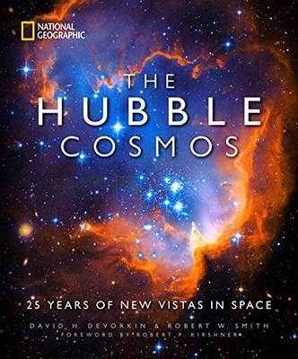 The Hubble Cosmos - David H. DeVorkin, Robert W. Smith