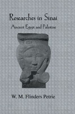 Researches In Sinai - W.M. Flinders Petrie