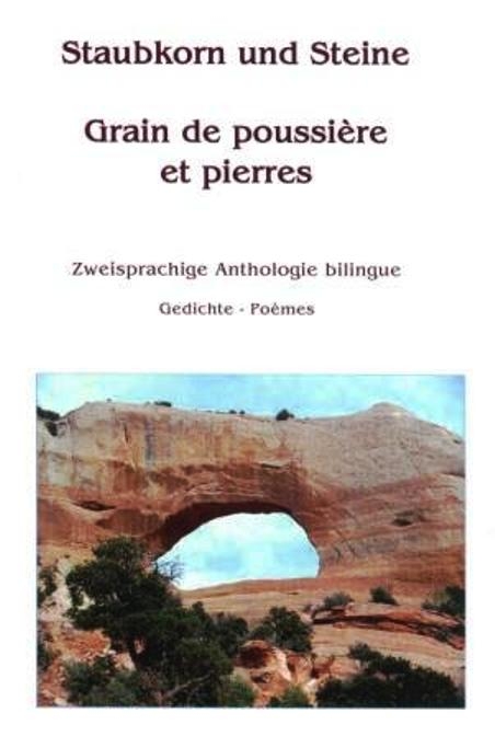 Staubkorn und Steine - Grain de poussière et pierres