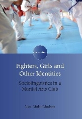 Fighters, Girls and Other Identities - Lian Malai Madsen