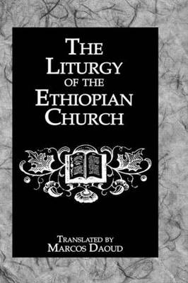 Liturgy Ethiopian Church - Marcos Daoud