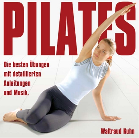 Pilates - Waltraud Kuhn