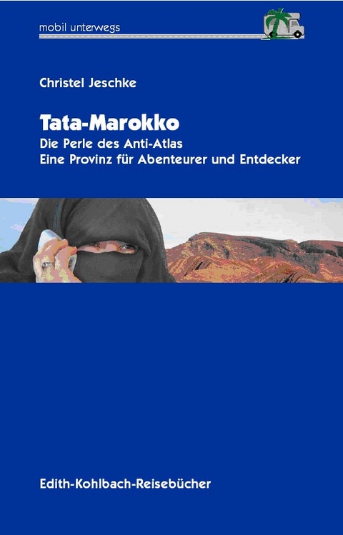 Tata/Marokko - Christel Jeschke