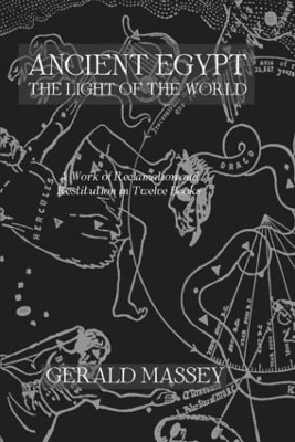 Ancient Egypt Light Of The World 2 Vol set - Gerald Massey