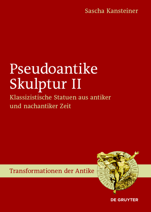 Pseudoantike Skulptur II - Sascha Kansteiner