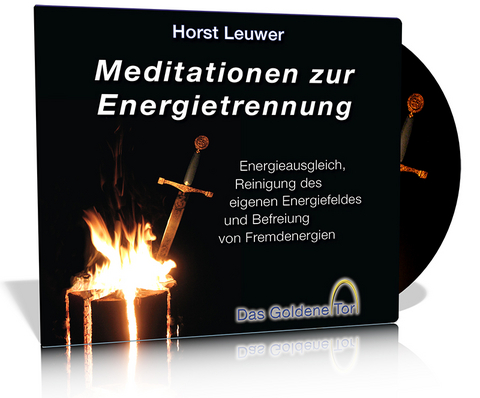 Meditationen zur Energietrennung - Horst Leuwer