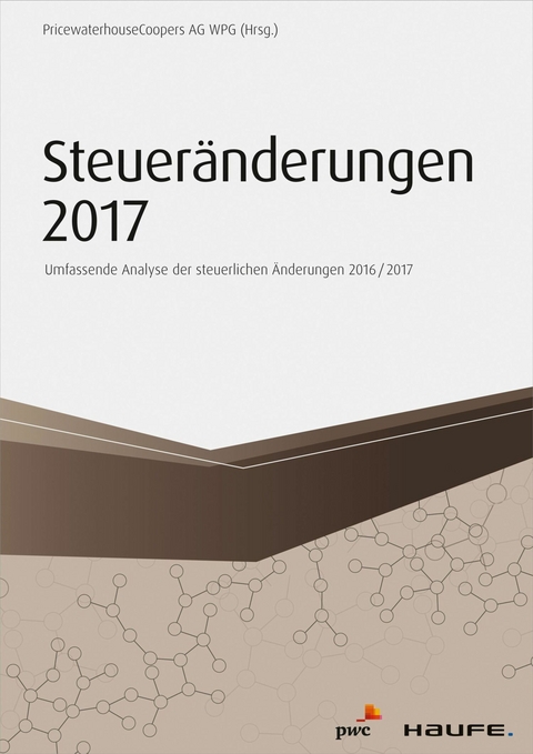 Steueränderungen 2017 -  PwC Frankfurt