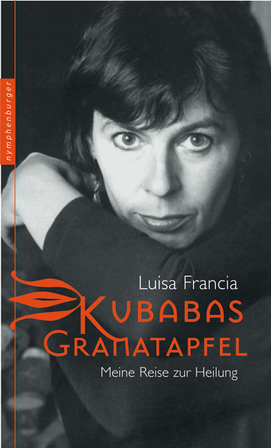 Kubabas Granatapfel - Luisa Francia