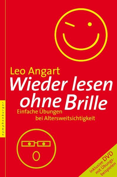 Wieder lesen ohne Brille - Leo Angart