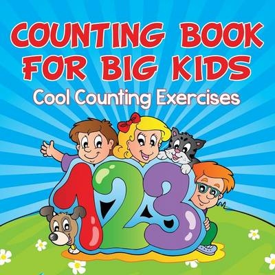 Counting Book For Big Kids -  Speedy Publishing LLC