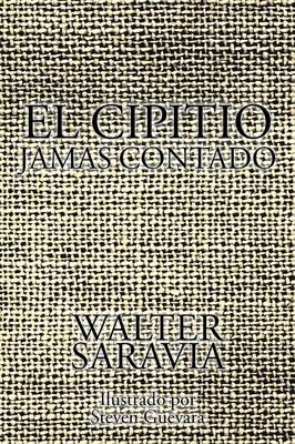 El Cipitio jamas contado - Walter Saravia