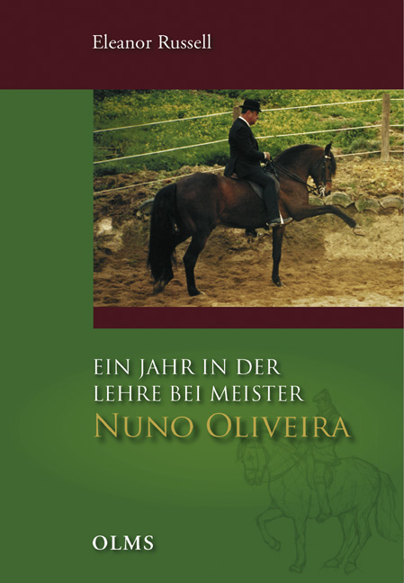 Zu Hause bei Nuno Oliveira - Eleanor Russell