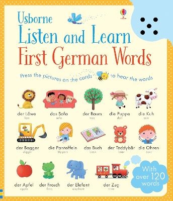 Listen and Learn First German Words - Mairi Mackinnon, Sam Taplin