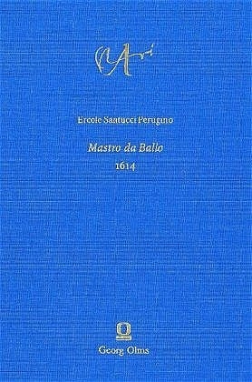 Mastro da Ballo (Dancing-Master) 1614 - Ercole (Perugino) Santucci