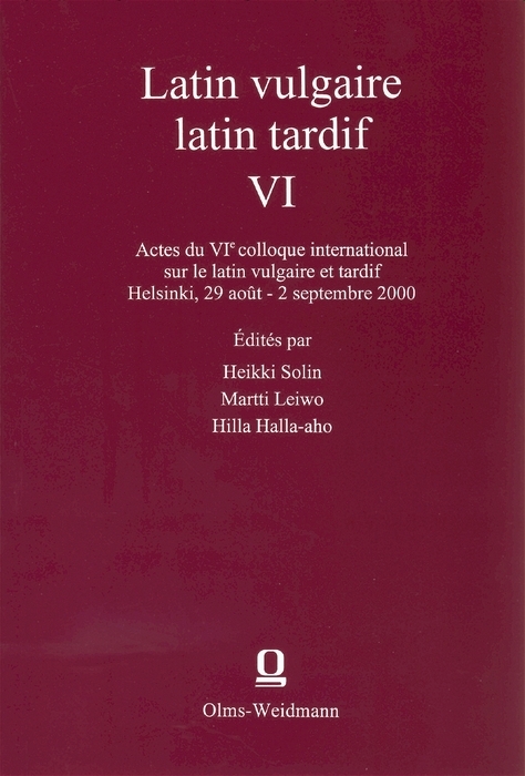 Latin vulgaire - latin tardif, VI - 