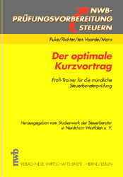 Der optimale Kurzvortrag - Michael Puke, Heinz Richter, Jörg ten Voorde, Arne Marx