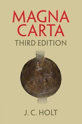 Magna Carta - J. C. Holt