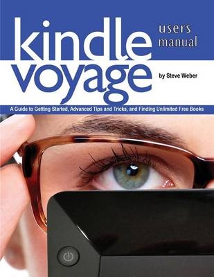 Kindle Voyage Users Manual - Steve Weber