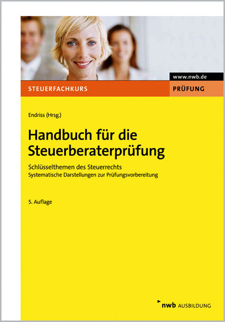 Handbuch für die Steuerberaterprüfung - 