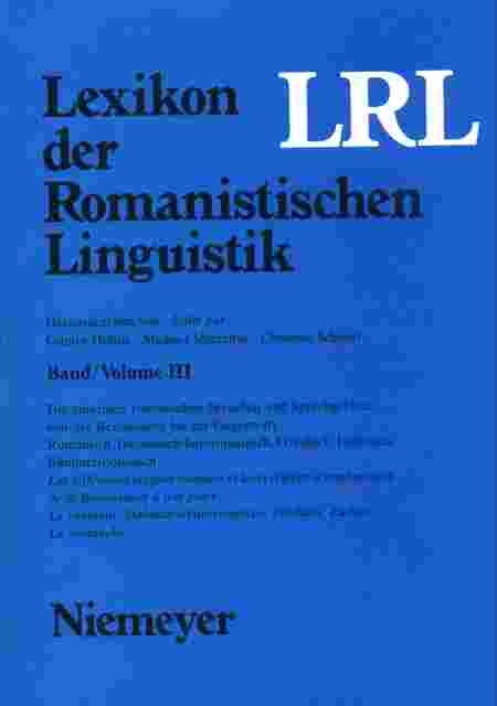 Lexikon der Romanistischen Linguistik (LRL) / Lexikon der Romanistischen Linguistik (LRL). Bände I-VIII - 