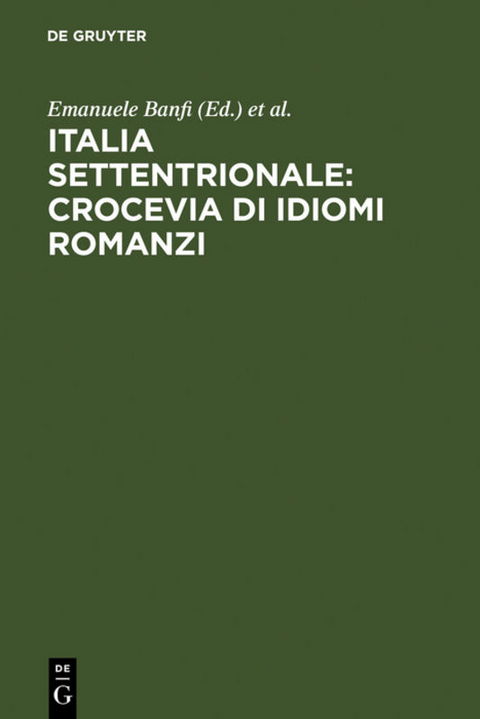 Italia settentrionale: crocevia di idiomi romanzi - 