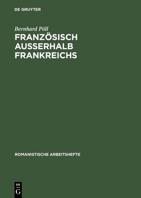 Französisch außerhalb Frankreichs - Bernhard Pöll