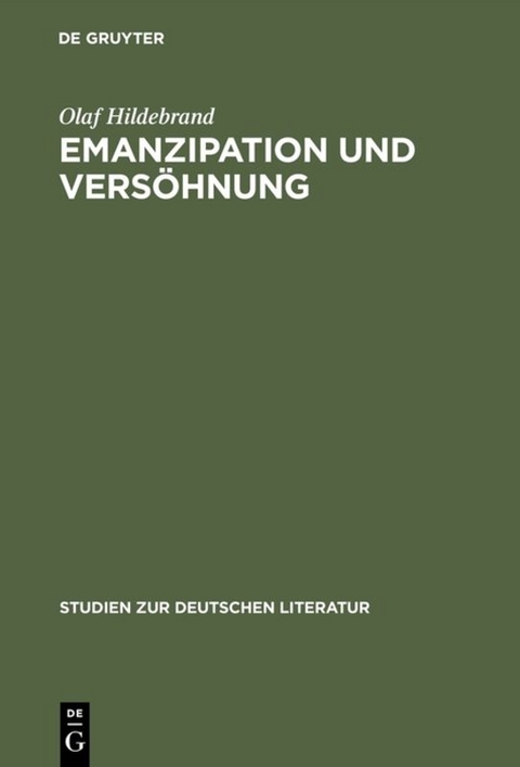 Emanzipation und Versöhnung - Olaf Hildebrand