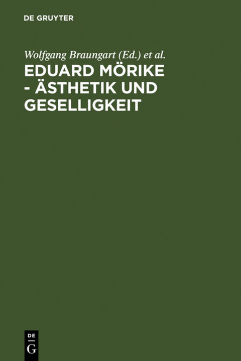 Eduard Mörike - Ästhetik und Geselligkeit - 