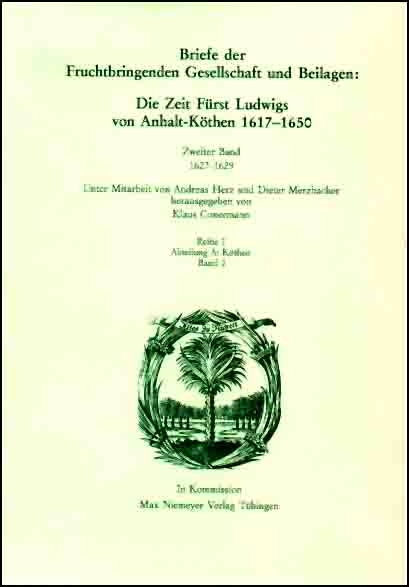 Die Deutsche Akademie des 17. Jahrhunderts - Fruchtbringende Gesellschaft.... / 1627-1629 - 