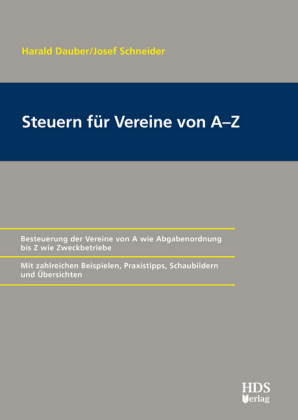 Steuern für Vereine von A-Z - Harald Dauber, Josef Schneider