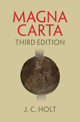 Magna Carta - J. C. Holt