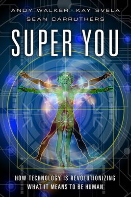 Super You - Andy Walker, Kay Svela Walker, Sean Carruthers