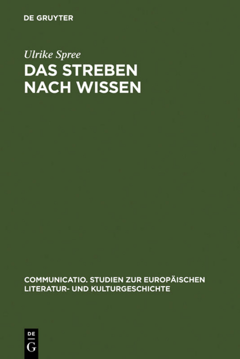 Das Streben nach Wissen - Ulrike Spree