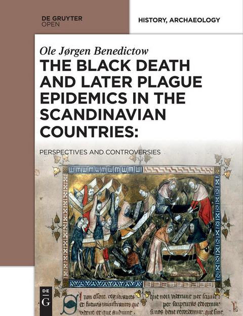 Black Death and Later Plague Epidemics in the Scandinavian Countries: -  Ole Jorgen Benedictow