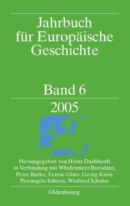 Jahrbuch für Europäische Geschichte / 2005 - 