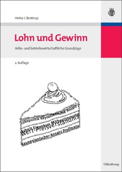 Lohn und Gewinn - Heinz-J. Bontrup