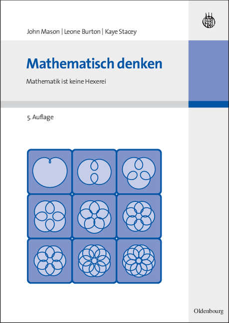 Mathematisch denken - John Mason, Leone Burton, Kaye Stacey