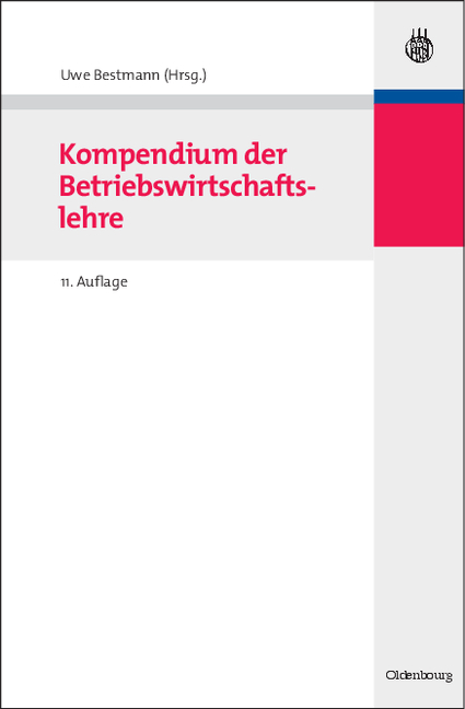 Kompendium der Betriebswirtschaftslehre - 