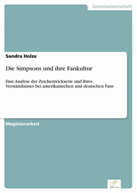 Die Simpsons und ihre Fankultur -  Sandra Holze