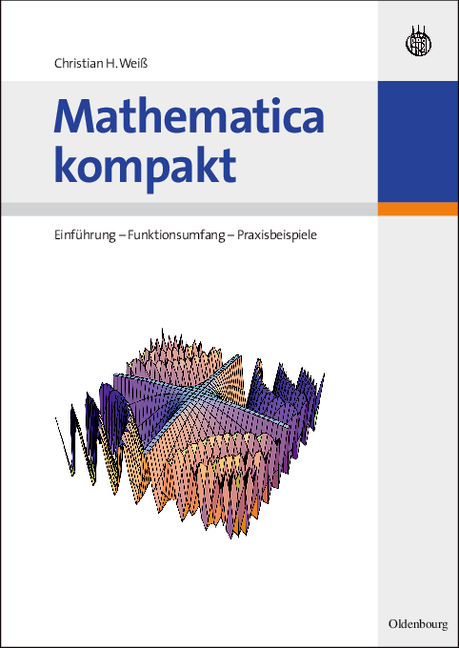 Mathematica kompakt - Christian H. Weiß