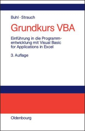 Grundkurs VBA - Axel Buhl, Petra Strauch