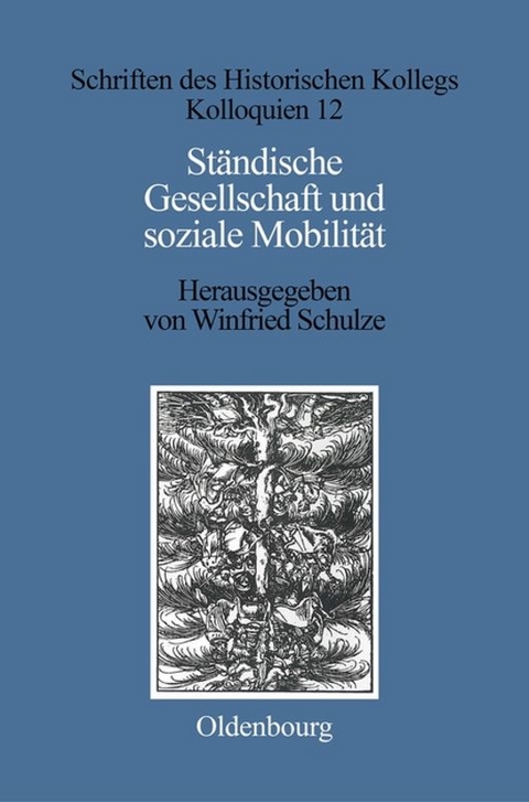 Ständische Gesellschaft und Soziale Mobilität - 