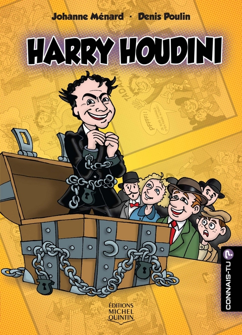 Harry Houdini -  Menard Johanne Menard