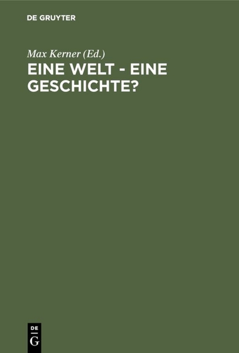 Eine Welt – Eine Geschichte? - 