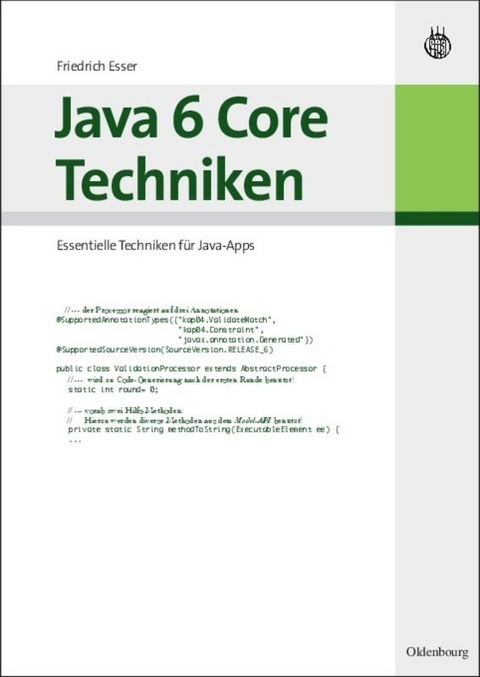 Java 6 Core Techniken - Friedrich Esser