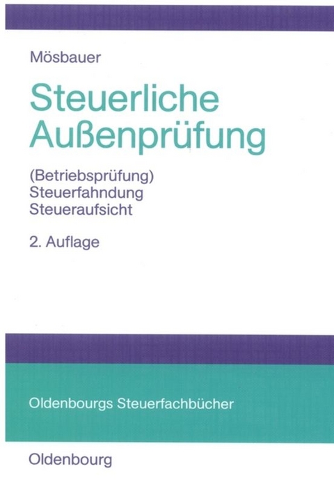 Steuerliche Außenprüfung - Heinz Mösbauer